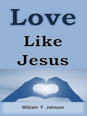 cover image of Love Like Jesus
